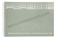 P85115 - Manuel utilisation et technique de votre véhicule en espagnol 924 1984 pour Porsche 
