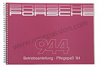 P85116 - User and technical manual for your vehicle in german 944 1984 for Porsche 944 • 1984 • 944 2.5 • Coupe • Manual gearbox, 5 speed
