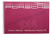 P81110 - Manuel utilisation et technique de votre véhicule en anglais 944 1984 pour Porsche 944 • 1984 • 944 2.5 • Coupe • Boite manuelle 5 vitesses