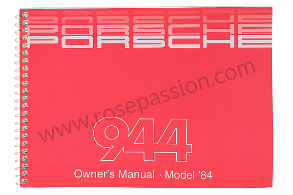 P81012 - Manuel utilisation et technique de votre véhicule en anglais 944 1984 pour Porsche 944 • 1984 • 944 2.5 • Coupe • Boite auto