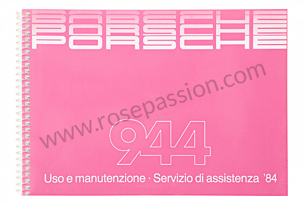 P81035 - Manual utilização e técnico do seu veículo em italiano 944 1984 para Porsche 944 • 1984 • 944 2.5 • Coupe • Caixa manual 5 velocidades