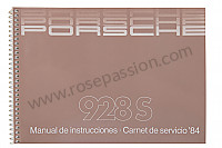 P81004 - User and technical manual for your vehicle in spanish 928 s 1984 for Porsche 