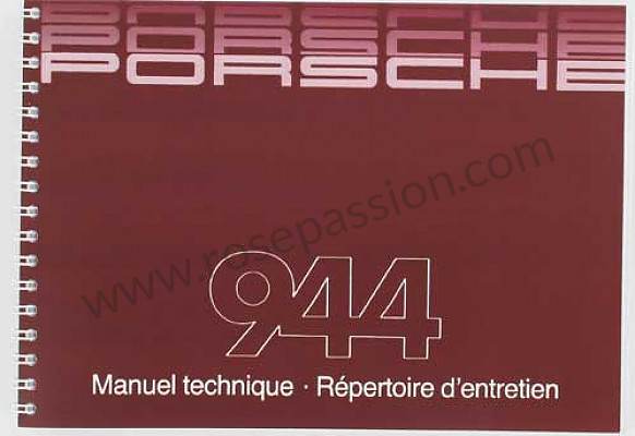 P78658 - Gebruiks- en technische handleiding van uw voertuig in het frans 944 2002 voor Porsche 944 • 1985 • 944 2.5 serie 1 • Coupe • Manuele bak 5 versnellingen