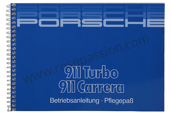 P81194 - User and technical manual for your vehicle in german 911 3.2 / turbo 1985 for Porsche 911 Turbo / 911T / GT2 / 965 • 1985 • 3.3 turbo • Coupe • Manual gearbox, 4 speed