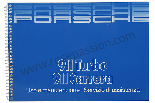 P81174 - Manuel utilisation et technique de votre véhicule en italien 911 3.2 / turbo 1985 pour Porsche 911 G • 1985 • 3.2 • Cabrio • Boite manuelle 5 vitesses