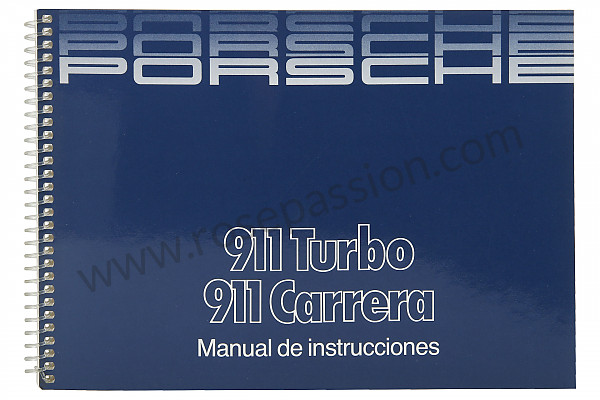 P81391 - Manuel utilisation et technique de votre véhicule en espagnol 911 carrera 911 turbo 1986 pour Porsche 