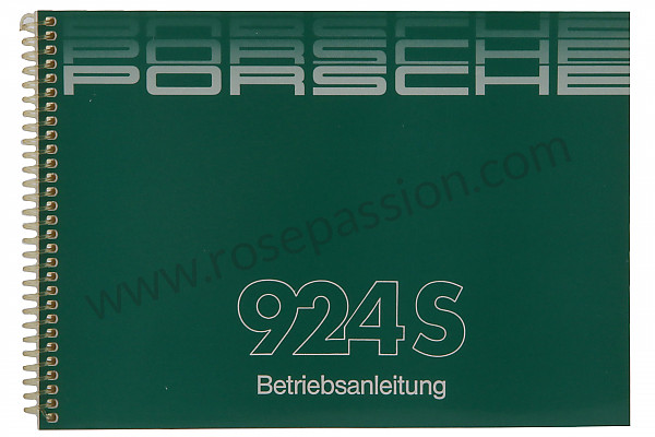 P85402 - User and technical manual for your vehicle in german 924 s 1988 for Porsche 