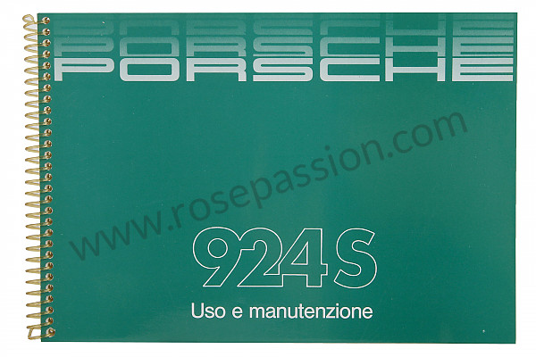 P81348 - User and technical manual for your vehicle in italian 924 s 1988 for Porsche 