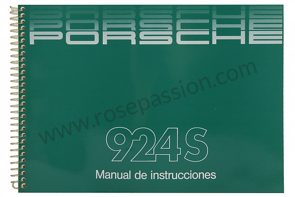 P81896 - Betriebsanleitung und technisches handbuch für ihr fahrzeug auf spanisch 924 s 1988 für Porsche 