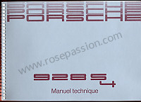 P86387 - Manual de utilización y técnico de su vehículo en francés 928 s4 1989 para Porsche 928 • 1989 • 928 cs • Coupe • Caja manual de 5 velocidades