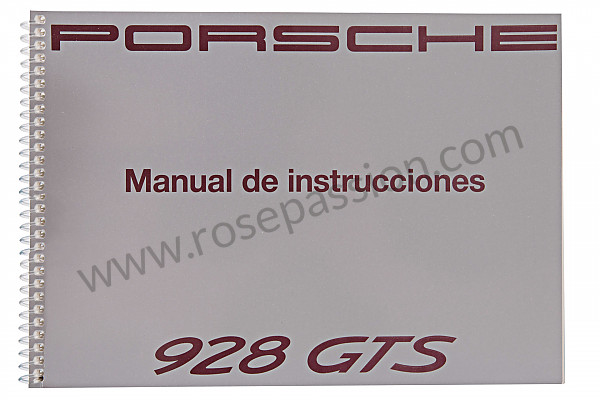 P85412 - User and technical manual for your vehicle in spanish 928 1992 for Porsche 