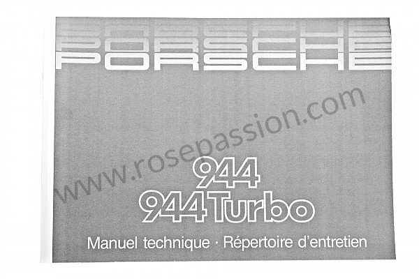 P80510 - Manuel utilisation et technique de votre véhicule en français 944 turbo 1985 pour Porsche 