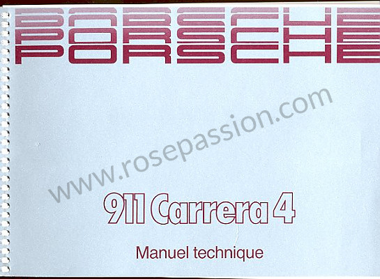 P80419 - Manual de utilización y técnico de su vehículo en francés 964 1989 para Porsche 964 / 911 Carrera 2/4 • 1989 • 964 carrera 4 • Coupe • Caja manual de 5 velocidades