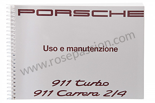 P80407 - Manuel utilisation et technique de votre véhicule en italien 911 carrera 1992 pour Porsche 964 / 911 Carrera 2/4 • 1992 • 964 carrera 2 • Cabrio • Boite manuelle 5 vitesses