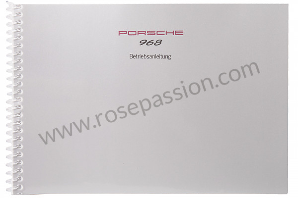 P80424 - User and technical manual for your vehicle in german 968 1994 for Porsche 