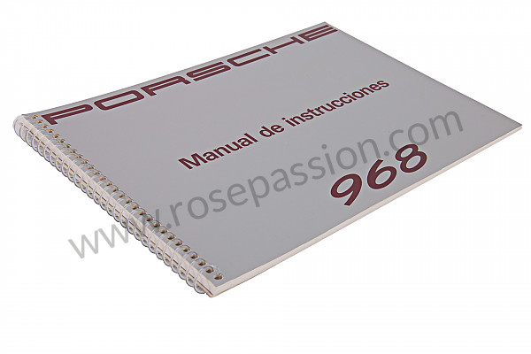 P80326 - Manual utilização e técnico do seu veículo em espanhol 968 1992 para Porsche 968 • 1992 • 968 • Cabrio • Caixa manual 6 velocidades