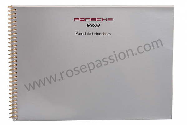 P80314 - Betriebsanleitung und technisches handbuch für ihr fahrzeug auf spanisch 968 1994 für Porsche 