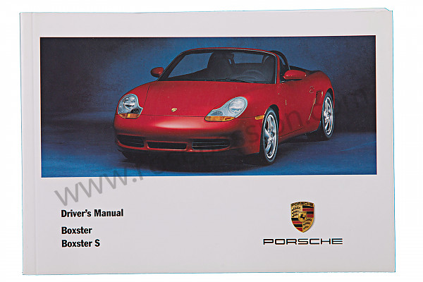 P83594 - Betriebsanleitung und technisches handbuch für ihr fahrzeug auf englisch boxster boxster s 2000 für Porsche Boxster / 986 • 2000 • Boxster s 3.2 • Cabrio • 6-gang-handschaltgetriebe