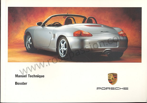 P78277 - User and technical manual for your vehicle in french boxster boxster s 1998 for Porsche 
