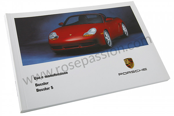 P86411 - Betriebsanleitung und technisches handbuch für ihr fahrzeug auf italienisch boxster boxster s 2002 für Porsche 
