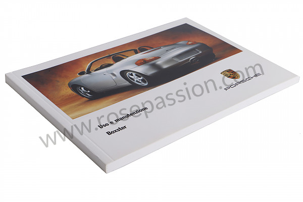 P80347 - Manuale d'uso e tecnico del veicolo in italiano boxster boxster s 1998 per Porsche 