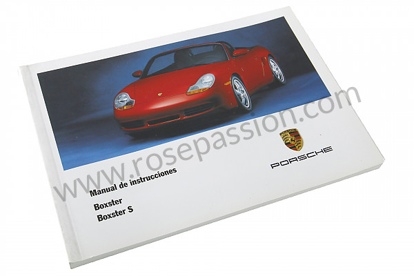 P85502 - Manuale d'uso e tecnico del veicolo in spagnolo boxster boxster s 2001 per Porsche Boxster / 986 • 2001 • Boxster s 3.2 • Cabrio • Cambio manuale 6 marce