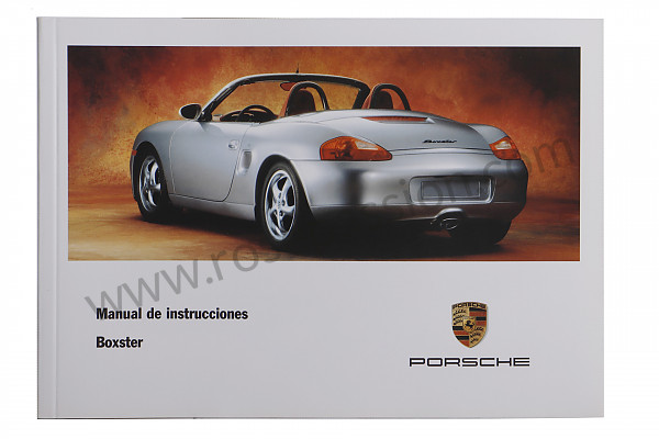 P80339 - User and technical manual for your vehicle in spanish boxster boxster s 1998 for Porsche 