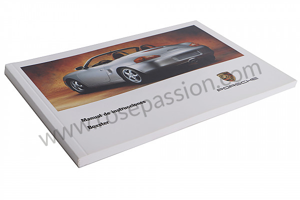 P80339 - User and technical manual for your vehicle in spanish boxster boxster s 1998 for Porsche 