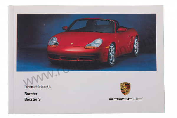 P83609 - Manuale d'uso e tecnico del veicolo in olandese boxster boxster s 2000 per Porsche 