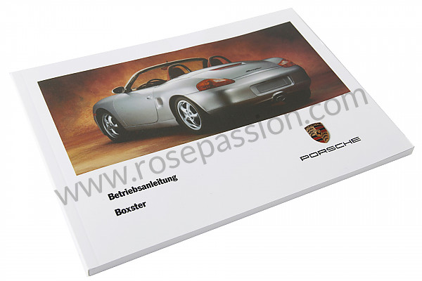 P80313 - Manuale d'uso e tecnico del veicolo in tedesco boxster boxster s 1997 per Porsche 