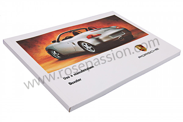 P79735 - User and technical manual for your vehicle in italian boxster boxster s 1997 for Porsche 