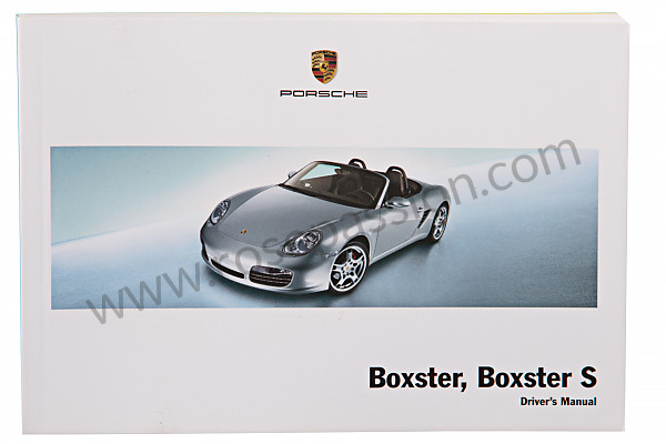 P130165 - User and technical manual for your vehicle in english boxster boxster s 2008 for Porsche Boxster / 987 • 2008 • Boxster 2.7 • Cabrio • Manual gearbox, 6 speed
