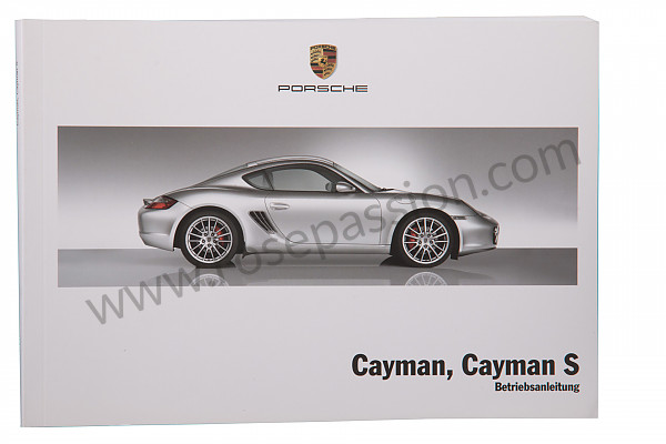 P130162 - Betriebsanleitung und technisches handbuch für ihr fahrzeug auf deutsch cayman cayman s 2008 für Porsche 