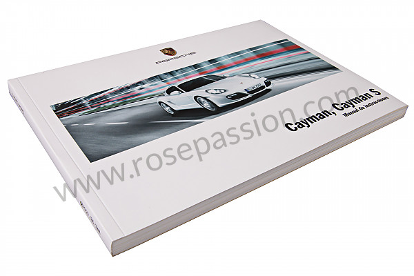 P145480 - Manuel utilisation et technique de votre véhicule en espagnol cayman cayman S 2009 pour Porsche 