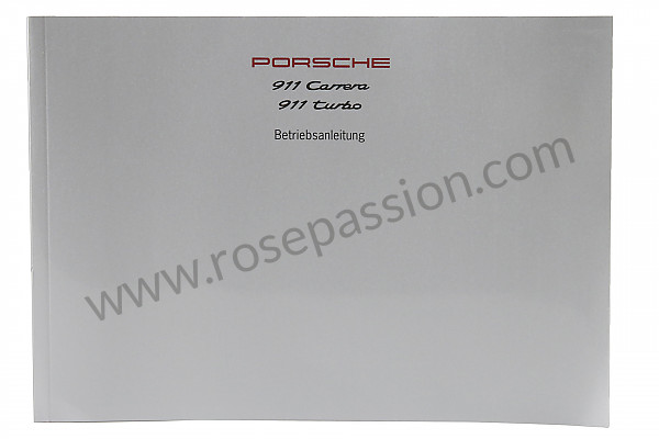 P78387 - User and technical manual for your vehicle in german 911 carrera 911 turbo 1998 for Porsche 
