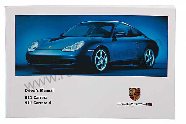 P83637 - Manuale d'uso e tecnico del veicolo in inglese carrera 2 / 4 2000 per Porsche 996 / 911 Carrera • 2000 • 996 carrera 2 • Coupe • Cambio manuale 6 marce