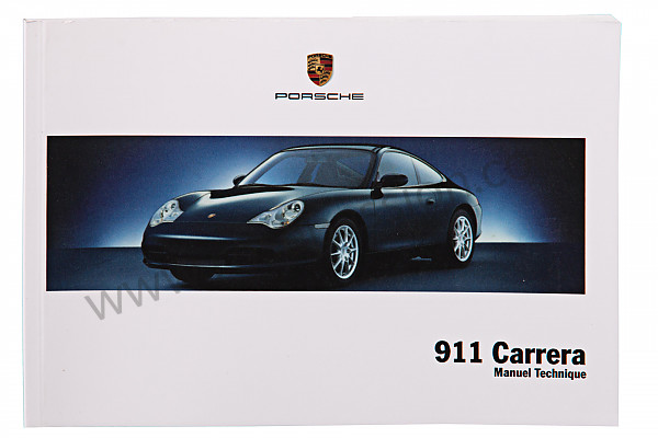 P91499 - User and technical manual for your vehicle in french 911 2004 for Porsche 
