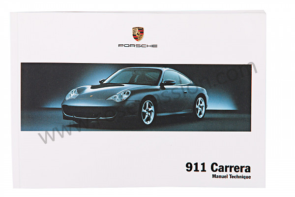 P98796 - Betriebsanleitung und technisches handbuch für ihr fahrzeug auf französisch 911 2005 für Porsche 996 / 911 Carrera • 2005 • 996 carrera 4s • Cabrio • Automatikgetriebe