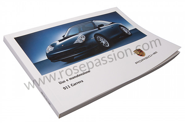 P84836 - Manuale d'uso e tecnico del veicolo in italiano carrera 2 / 4 2003 per Porsche 996 / 911 Carrera • 2003 • 996 carrera 2 • Coupe • Cambio manuale 6 marce
