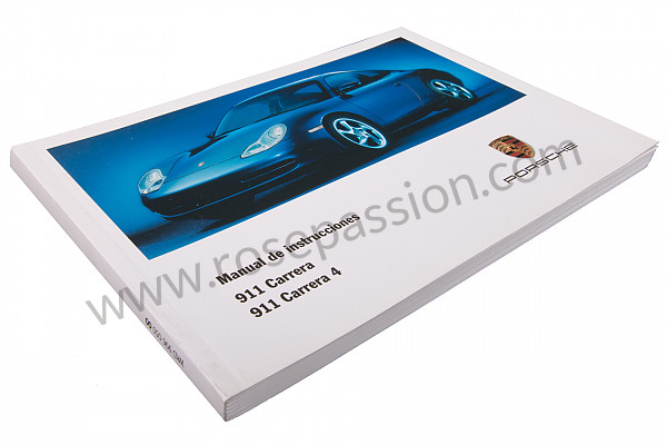 P82430 - Manuale d'uso e tecnico del veicolo in spagnolo carrera 2 / 4 2000 per Porsche 996 / 911 Carrera • 2000 • 996 carrera 2 • Cabrio • Cambio auto