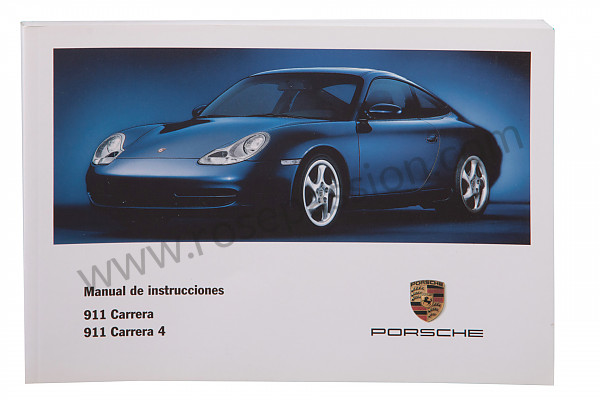 P84835 - User and technical manual for your vehicle in spanish carrera 2 / 4 2001 for Porsche 