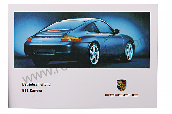 P85457 - Manual de utilización y técnico de su vehículo en alemán carrera coupe cabrio 996 1998 para Porsche 996 / 911 Carrera • 1998 • 996 carrera 2 • Coupe • Caja manual de 6 velocidades