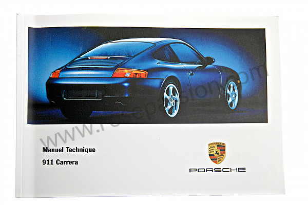 P83655 - User and technical manual for your vehicle in french carrera coupe cabrio 996 1998 for Porsche 