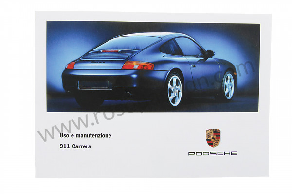 P86426 - Gebruiks- en technische handleiding van uw voertuig in het italiaans carrera 2 / 4 1999 voor Porsche 996 / 911 Carrera • 1999 • 996 carrera 2 • Cabrio • Manuele bak 6 versnellingen