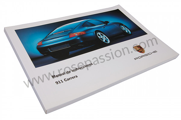 P84833 - OPERATING INSTRUCTIONS XXXに対応 Porsche 996 / 911 Carrera • 1998 • 996 carrera 2 • Coupe