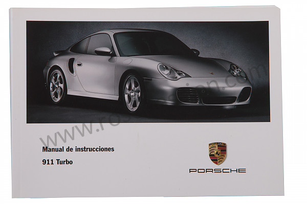 P83687 - Manuel utilisation et technique de votre véhicule en espagnol 911 turbo 2002 pour Porsche 