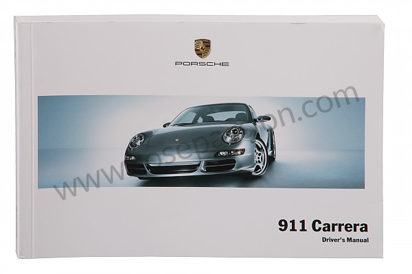 P119630 - User and technical manual for your vehicle in english 911 carrera 2007 for Porsche 997-1 / 911 Carrera • 2007 • 997 c4 • Targa • Automatic gearbox