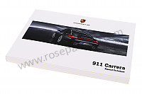 P145513 - Manuel utilisation et technique de votre véhicule en français 911 sans targa 2009 pour Porsche 