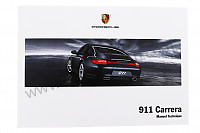 P145513 - Manuel utilisation et technique de votre véhicule en français 911 sans targa 2009 pour Porsche 