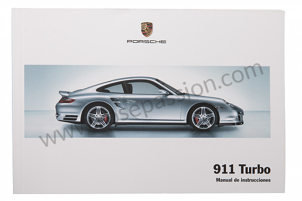 P130210 - User and technical manual for your vehicle in spanish 911 turbo 2008 for Porsche 